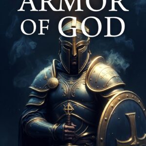 The Armor of God ( Ebook Digital Download)