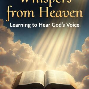 Whispers from Heaven (Ebook Digital Download)